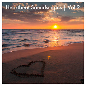 Heartbeat Soundscapes, Vol. 2