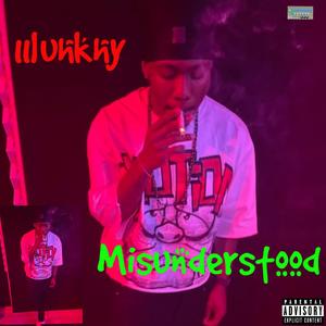 Misunderstood (feat. 38trillionaires) (Explicit)