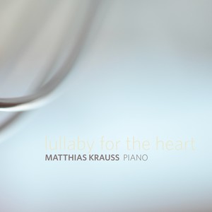Lullaby For The Heart