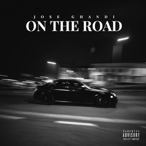 On The Road (Explicit)