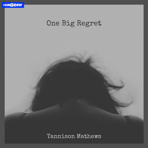 One Big Regret