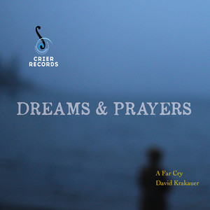 Dreams and Prayers