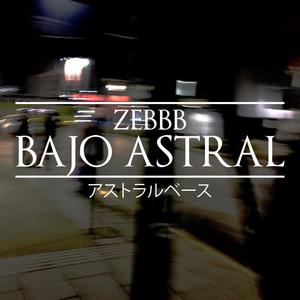 Bajo astral (Explicit)