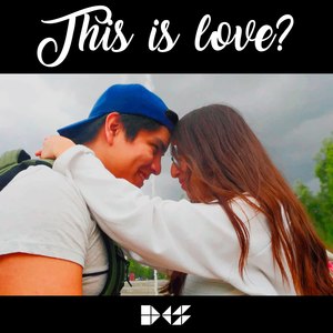 This Is Love?