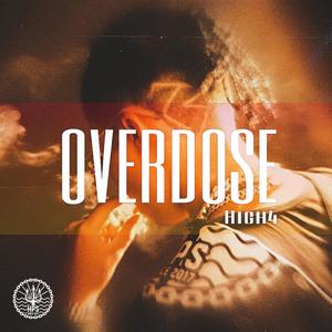 OVERDOSE (Explicit)
