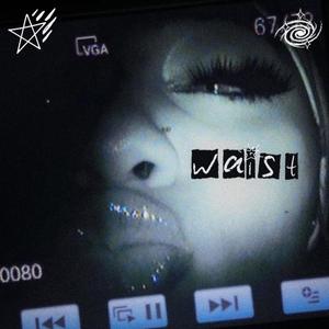 waist (feat. stardvn) [Explicit]