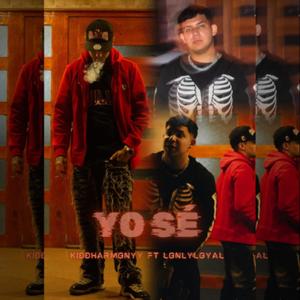 YO SÉ (feat. Lonely loyal)