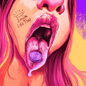 Smile Like That (Explicit)