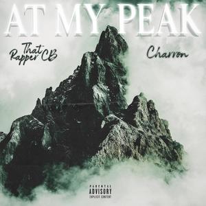 At My Peak (feat. Charron) (Explicit)