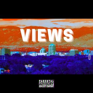 Views (feat. Zay_islike & Jone$$y) (Explicit)