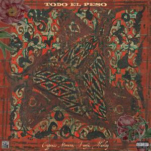 TODO EL PESO (Explicit)