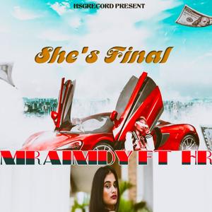 She's Final (Antim) (feat. HR & chahak Sagar) [Explicit]