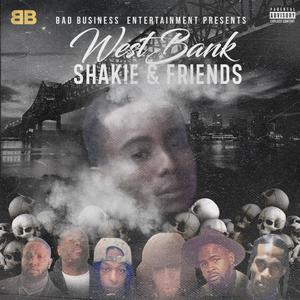 WESTBANK SHAKIE & FRIENDS (Explicit)