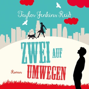 Zwei auf Umwegen (ungekürzte Version)