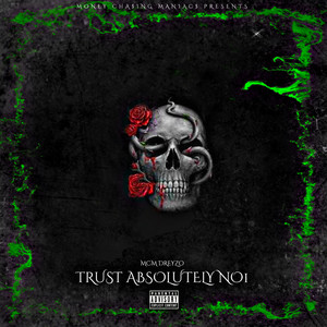 Trust Absolutely No1 (Explicit)