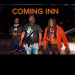 COMING INN (Explicit)