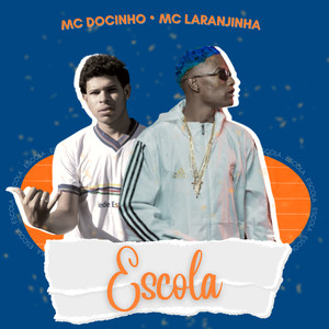 Escola (Explicit)