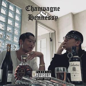 Champagne u0026 Hennessy