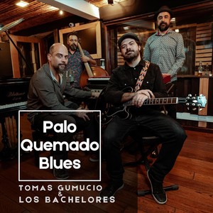 Palo Quemado Blues