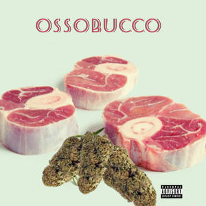 Ossobucco (Explicit)