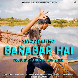 BARABAR HAI (Explicit)