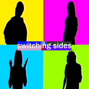 switching sides (Explicit)
