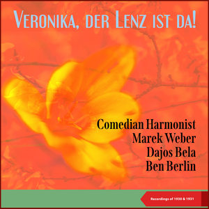 Veronika, Der Lenz Ist Da!