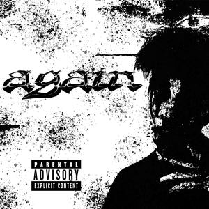 Again (feat. SoffNokuu) (Explicit)