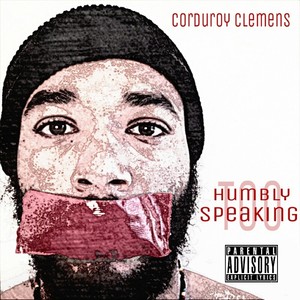 Humbly Speaking Too EP