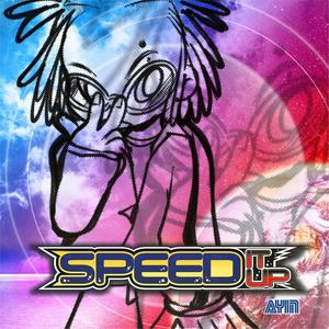 speed it up! (feat. Kinda Rad)