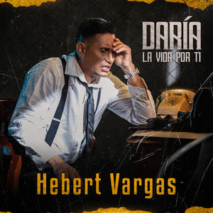 Daría la Vida por Ti (Explicit)