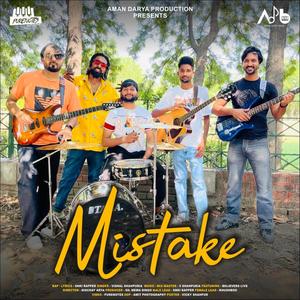 Mistake (feat. Vishal Shahpuria & V Shahpuria)