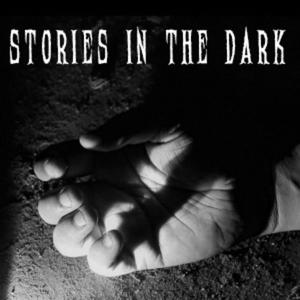 STORIES IN THE DARK (Explicit)