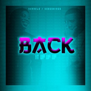 Back It Up Up Up(feat. Eshconinco) (Explicit)