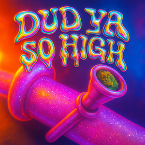 DUDYASOHIGH (Explicit)