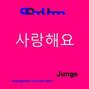 사랑해요 Salanghaeyo (Korean-German-Version)