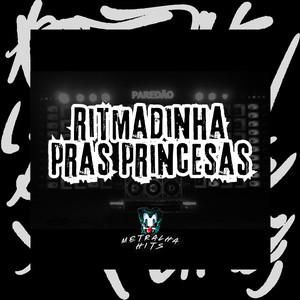 Ritmadinha Pras Princesas (Explicit)