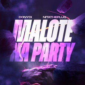 Malote Na Party (Explicit)