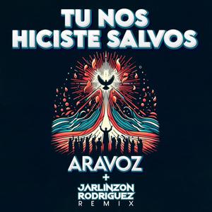 Tu nos hiciste Salvos