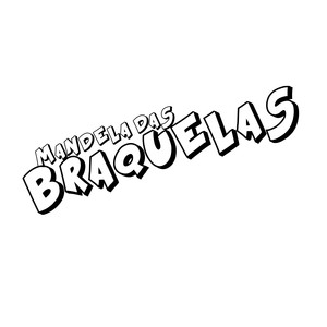 Mandela das Branquelas (Explicit)