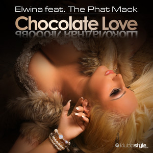 Chocolate Love (KlubbDropz! Remix)