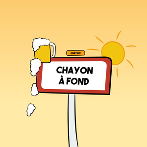 Chayon à fond (Explicit)