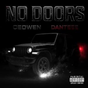 NO DOORS (feat. Danteee) (Explicit)