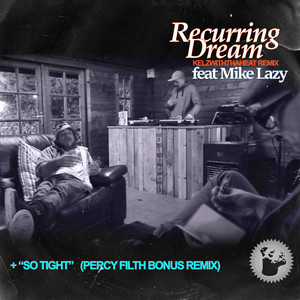 So Tight (Percy Filth Bonus Remix Instrumental)