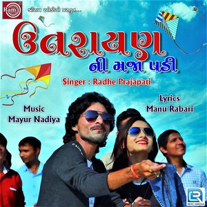 Uttrayan Ni Maza Padi (Original)