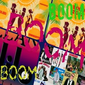 Boom 2012 (Mambo, Salsa, Bachatas, Samba, Cumbias, Reggaeton)