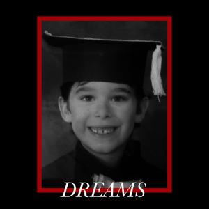 Dreams (Explicit)