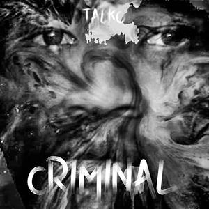 Criminal (feat. Tri$ton Craig) [Official Track]