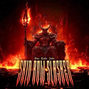 Skid Row Slasher (Explicit)