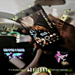 M.I.A. (feat. Rakks) (Explicit)